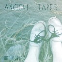 Ancient Tapes - portrait smile