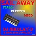 DJ NIKOLAY D SNOB DISCO PROJECT - SAIL AWAY Cover FANCY