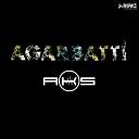 DJ AKS - Agarbatti Original Mix