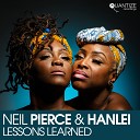 Neil Pierce HanLei - Lessons Learned Groove Riders Dub