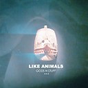Like Animals - SQUARE ONE