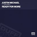 Justin Michael feat Jackie Wilson - Ready For More Original Mix