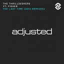 The Thrillseekers Fisher - The Last Time feat Fisher