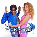 Rick Drey - Melinda Club mix