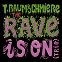 T Raumschmiere - Entertain Me Dilemn Remix