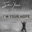 Sami Yusuf SUPER HIT - Im Your Hope 2011