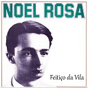 Noel Rosa feat Francisco Alves Castro Barbosa - Feitio de Ora o