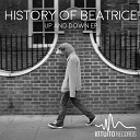 History Of Beatrice - Up Original Mix