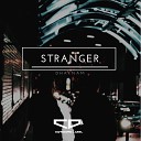 DhaKnaM - Stranger Original Mix