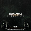 Deepconsoul feat Decency - Take On The World Original Mix