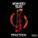 Nathan Revely - Red Shift Original Mix