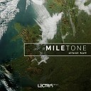 Miletone - Groteque Daze Original Mix