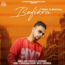 Sony H Bhatia feat Supernova - Befikra