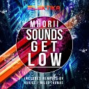Mhorii - Sounds Get Low Miles Thomas Remix