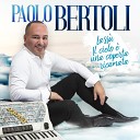 Paolo Bertoli - Solo bugie