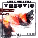 Alex Cristea - Vesuvio Original Mix