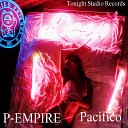 P Empire - Pacifico Original Mix