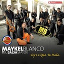 Maykel Blanco y Su Salsa Mayor - Pari Parara