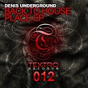 Denis Underground - Back To House Place Original Mix