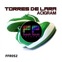 Torres de Lara - Acigram Original Mix