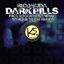 Rico Buda - Dark Pills Strobetech Remix