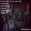 Factor Risk - Sonic Future Original Mix