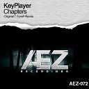 Keyplayer - Chapters Tom8 Remix