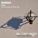 Anhken - Pean Pt VI Original Mix