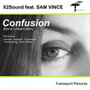 X2Sound feat Sam Vince - Confusion Thunderwolf Remix