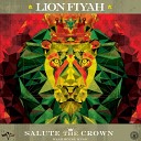 Lion Fiyah - Feel Like A Kid Again