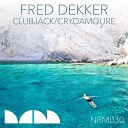 Fred Dekker - Crydamoure