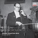 Mstislav Rostropovich - Suite for Cello No 6 A cinq cordes in D Sharp Major Pr…