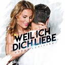 Sarah Schiffer - Weil ich dich liebe