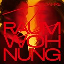 2raumwohnung - Somebody lonely and me Nacht