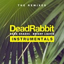 Dead Rabbit - Dark Shades INDIGO Remix