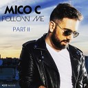 Mico C - Follow Me Superfunk Classichouse Remix