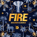Duguneh Savage - Fire Instrumental