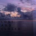 Alan Makiev - Lost and Closed