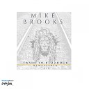 Mike Brooks - Try Your Best 2018 Remaster
