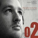 Mathieu Dupouy - Sonata in E Minor Wq 59 1 II Adagio