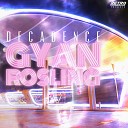 Gyan Rosling - Influx
