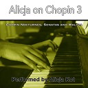 Alicja Kot - Deux Nocturnes Op 32 No 1 Andante sostenuto in B…