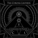 The Corona Lantern - Vertical Whispers