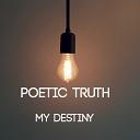 Poetic Truth - On My Grind