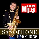 Sergeant Miller Bernie Saxophone Entertainer - Saxy Samba