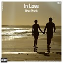 Brac Phunk - In Love Extended Mix