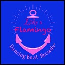 Sami Dee - Like a Flamingo Dee s Dub Mix