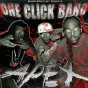 One Click Bang - Chillin Bankai Fam feat Skanks The Rap Marytyr…