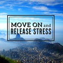 Mory Lo - Move On and Release Stress