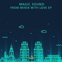 Magic Sound - Avenue Extended Mix